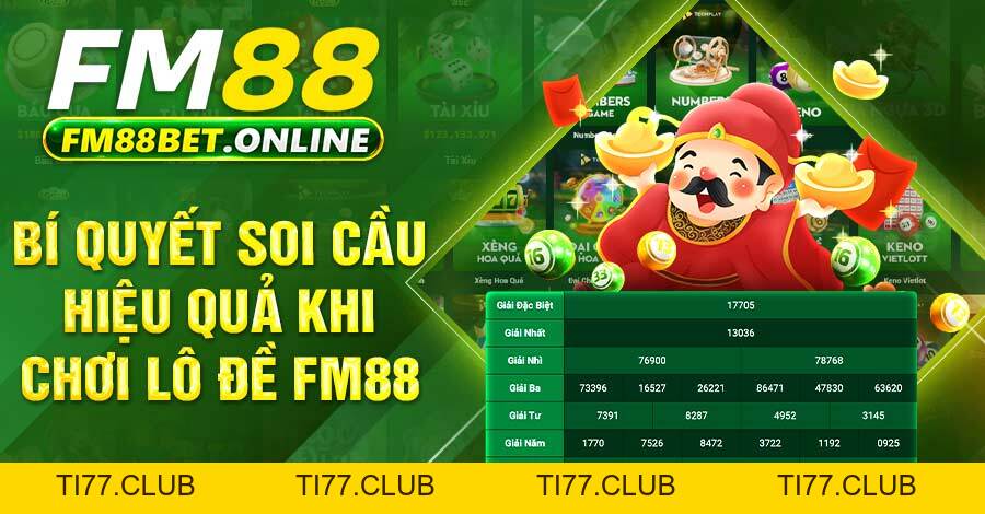 Khám phá chuyên mục lô đề FM88 để soi cầu chọn số hiệu quả Khám phá chuyên mục lô đề FM88 để soi cầu chọn số hiệu quả