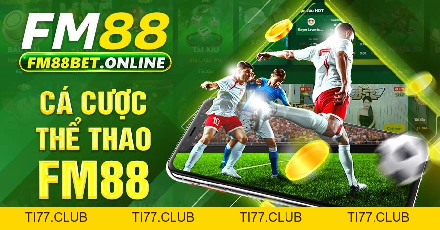 FM88 - Link Nhà Cái Chính Thức 2026, Đăng Ký Nhận 99K FM88 - Link Nhà Cái Chính Thức 2026, Đăng Ký Nhận 99K