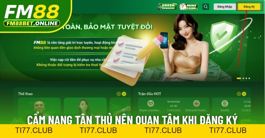 Đăng Ký Fm88 - Thực Hiện Trong 30s, An Toàn Qua 3 Bước