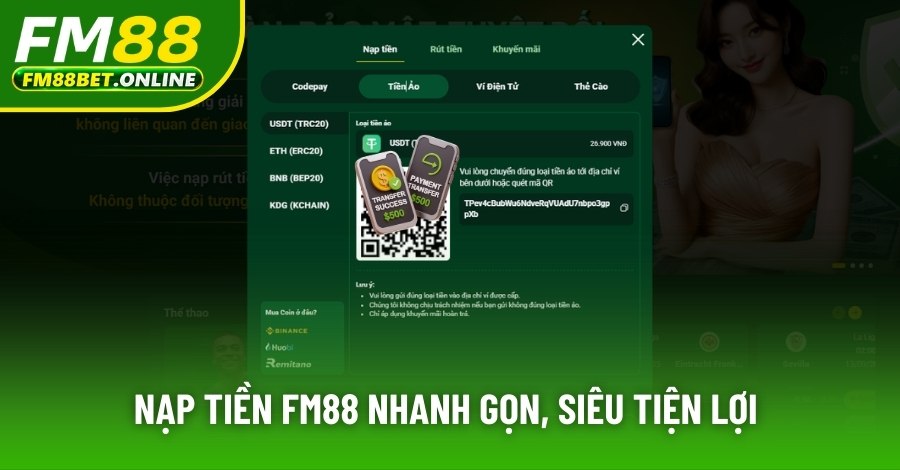 Nạp Tiền Fm88 - Thao Tác Đơn Giản Với 4 Cách Tiện Lợi Nạp Tiền Fm88 - Thao Tác Đơn Giản Với 4 Cách Tiện Lợi
